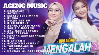Mengalah   Duo Ageng Musik Full Album Dangdut Terbaru 2022