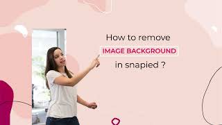 How to remove background of an image in snapied?