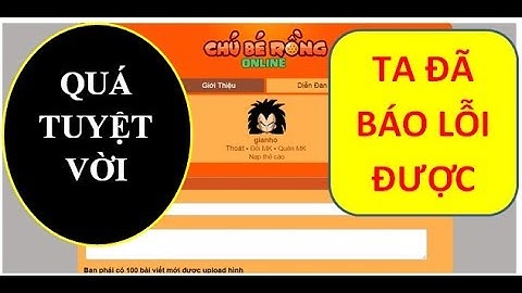 [Ngọc Rồng Online] - Hướng dẫn cách báo lỗi mất đồ, vàng, ngọc cho admin cực đã