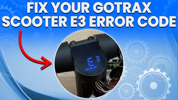 How To Fix Your GOTRAX Scooter E3 Error (How To Solve GOTRAX Scooter E3 Error Code)
