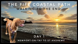 The Fife Coastal Path: Walking to the End|Day 1|Newport-on-Tay to St Andrews