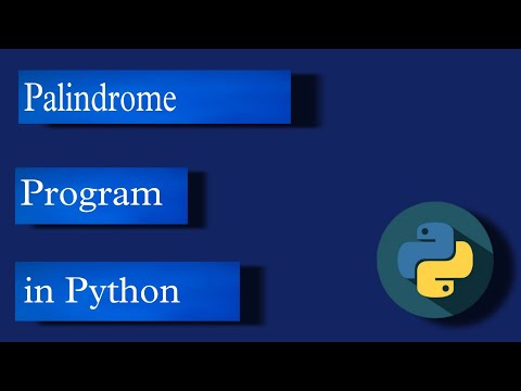 Palindrome Program in Python