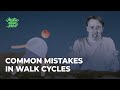 7 Common Mistakes in Walk Cycle Animation - Tips to Detect and Fix them