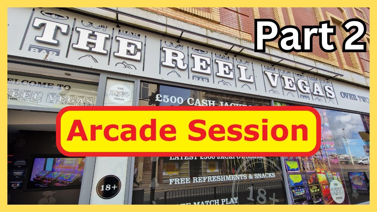💥 Reel Vegas Arcade BLACKPOOL | Fruit Machine Slot Great JACKPOT Session 🎰
