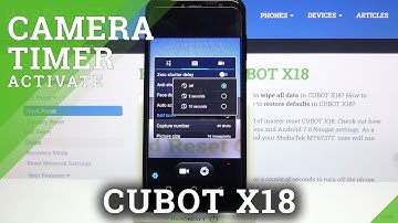 How to Use Camera Timer on CUBOT X18 – Set Up Camera Timer