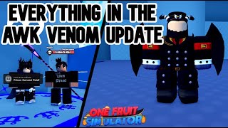 EVERYTHING IN THE AWK VENOM UPDATE (One Fruit Simulator)
