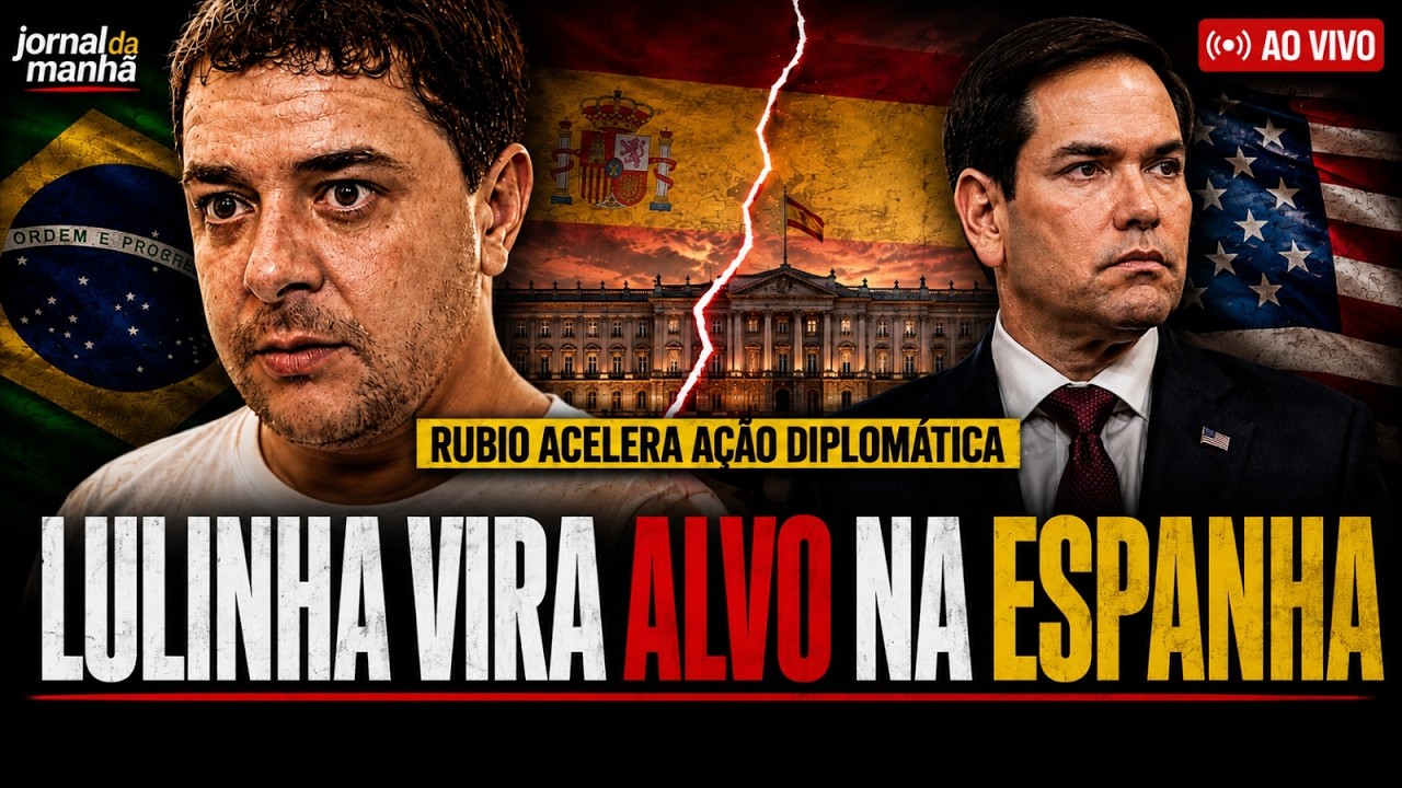 🔴 AO VIVO |  LULINHA VIRA ALVO NA ESPANHA E RUBIO AGE SOBRE EMBAIXADOR  - SEM FILTRO | 27/08/26