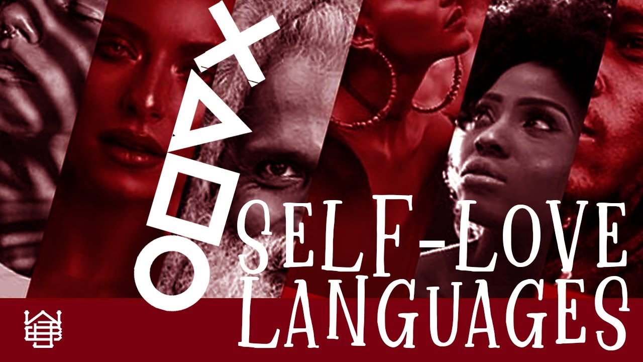 Discovering Your Self-Love Language: The 5 Key Ways to Show Yourself Self-Love.