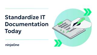 How to Standardize Device Notes and IT Documentation