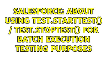 Salesforce: About using Test.startTest() / Test.stopTest() for batch execution testing purposes