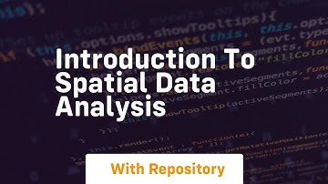 introduction to spatial data analysis
