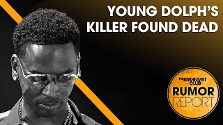 Person of Interest In Young Dolph Murder Case Found Dead +More
