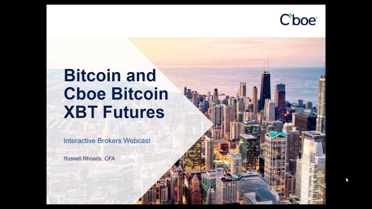 cboe 비트코인 New 2022 Cboe-Cboe 비트 코인 선물 소개