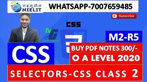 M2-R5 O A LEVEL (SELECTORS) CSS CLASS 2 (WEB DESIGN AND PUBLISHING