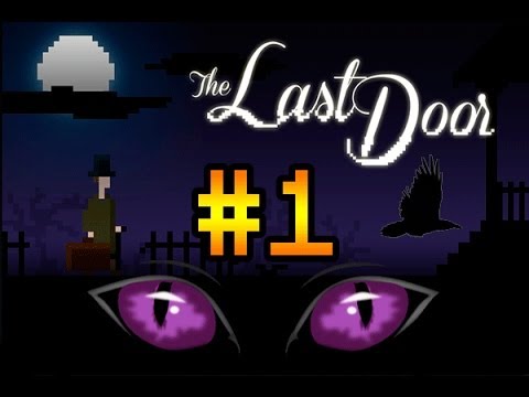 Прохождение на русском The Last Door: The Letter #1 [Вороны и кошки - плохой знак!]