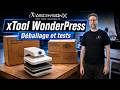 xTool WonderPress : déballage et premiers tests en atelier