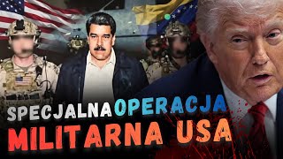 Wenezuela atak! Wojna z terroryzmem czy "specjalna operacja militarna" ?