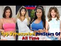 Top 10 Venezuelan Prnstars Of All Time Hottest Venezuelan Prnstars Top 10 Venezuelan Prnstars 2021