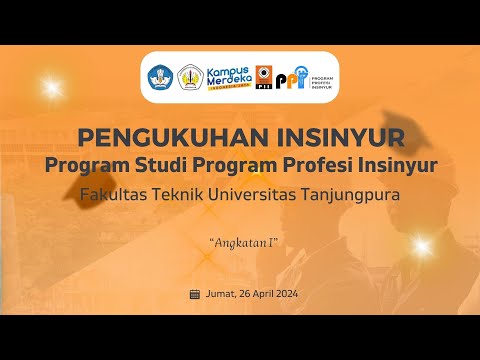 Pengukuhan Insinyur | Program Studi Program Profesi Insinyur | Fakultas Teknik UNTAN