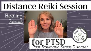 Reiki for PTSD - (Post Traumatic Stress Disorder)