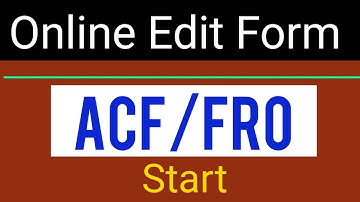 RPSC: ACF/FRO Online Application Form Edit