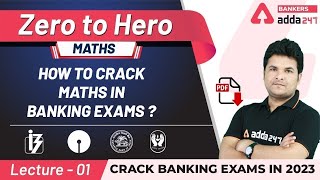How to Crack Maths in Banking Exams 2023 By Shantanu Shukla | Adda247 Banking Classes | Lec-1
