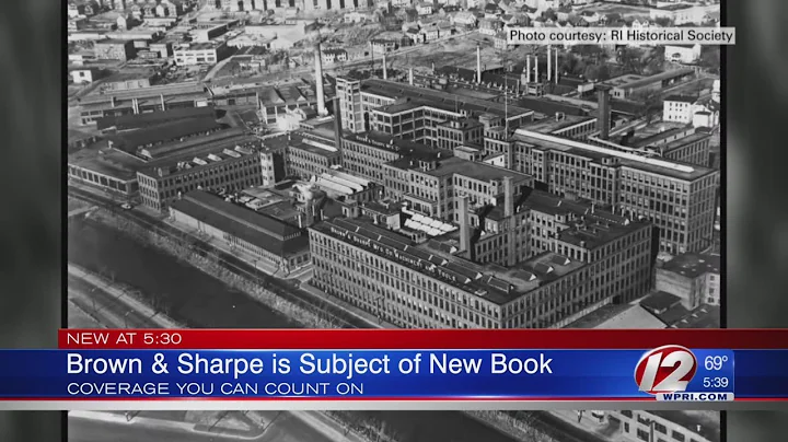 New book tells story of Brown & Sharpe