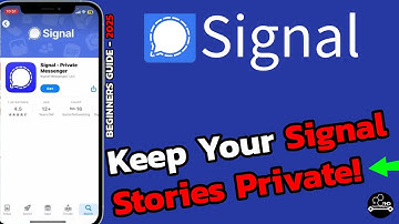 How to Make Signal Stories Private in 2025? Signal App Privacy Settings