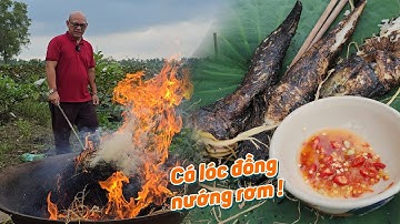 Lâu lắm rồi mới ra video mà thấy cái món cá nướng rơm này vui quá nên ngứa nghề !!!!