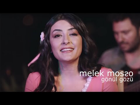 Melek Mosso - Gönül gözü