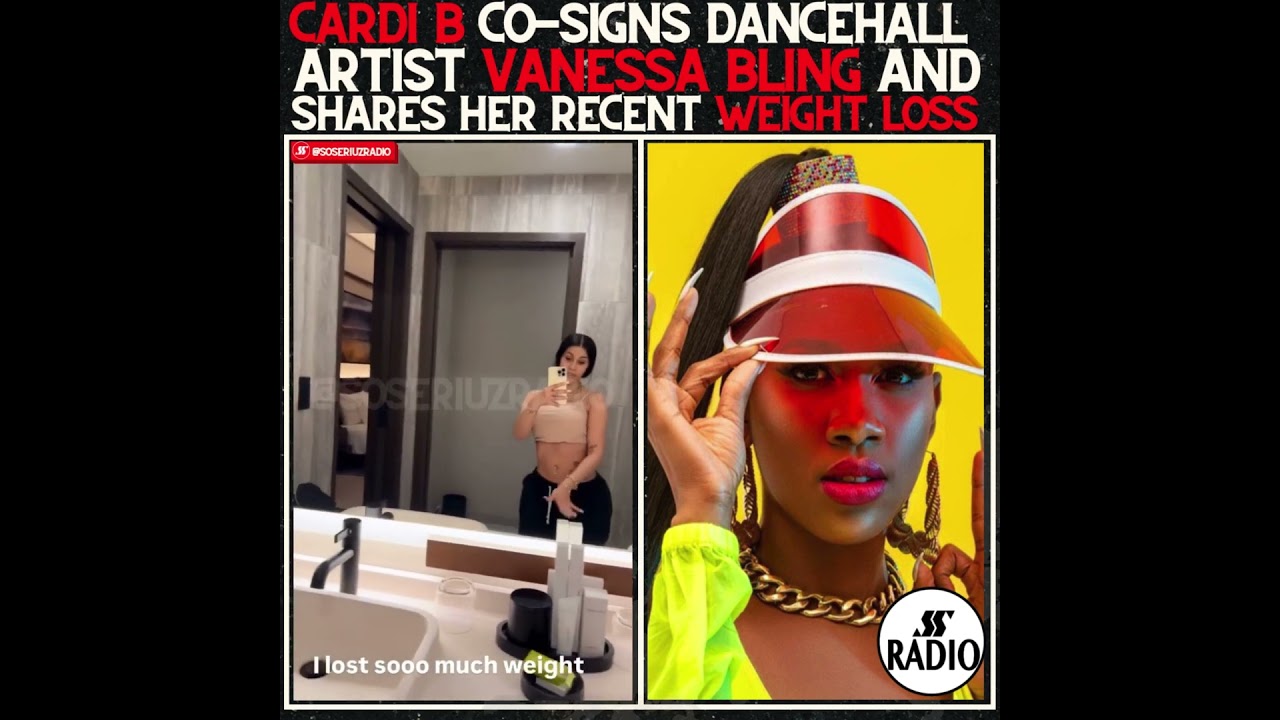 CARDI B CO-SIGNS VANESSA BLING & FLAUNTS HER RECENT WEIGHT LOSS!!!