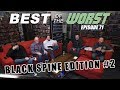 Best of the Worst: Black Spine Edition #2