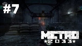 Metro 2033 прохождение игры - Часть 7: Война Metro 2033 прохождение игры - Часть 7: Война