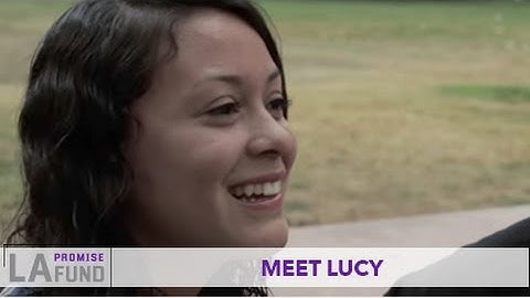 Meet Lucy | The Intern Project | The LA Promise Fund