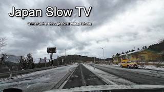 Japan Slow TV |  Winter Drive Through Rural Akita, Tohoku ⛄️19