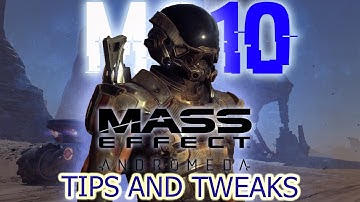 Mass Effect Andromeda tips for increasing performance on a low end computer