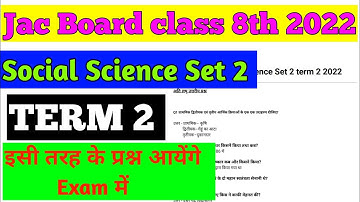 class 8th social science term 2 set 2 2022 jac board class 8 social science set 2 term 2 2022