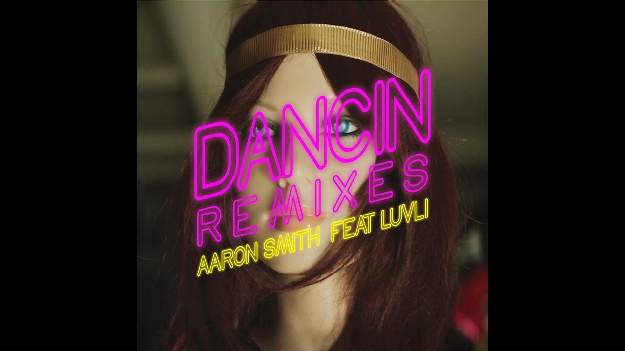 Krono remix feat luvli. Dancin Aaron Smith обложка. Aaron Smith Dancin Krono Remix. Aaron Smith Dancin Krono Remix обложка. Dancing Aaron Smith обложка.