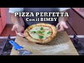 COME FARE LA PIZZA A CASA FACILISSIMA ⎮FATTO CON IL BIMBY