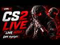 CS2 rank grind DM Highlights LIVE DLS Day 205
