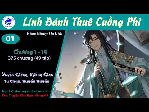 Video Tập 1 | [HV] Lính Đánh Thuê Cuồng Phi | Xuyên Không,... - youtube