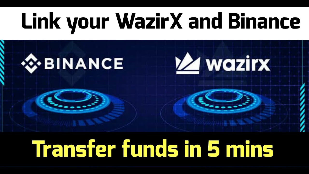 Transfer funds in Binance | Link WazirX and Binance account | Easy Steps - YouTube