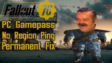 How to Permanently fix the No Region Ping Bug in Fallout 76 (PC Gamepass)(Fast and Easy)