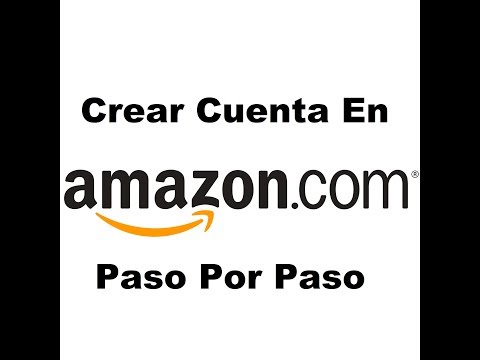 Como Crear Una Cuenta En Amazon (2018) HD