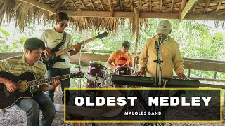OLDEST MEDLEY SONG | Maloles Band  & Raul Magallon Cover