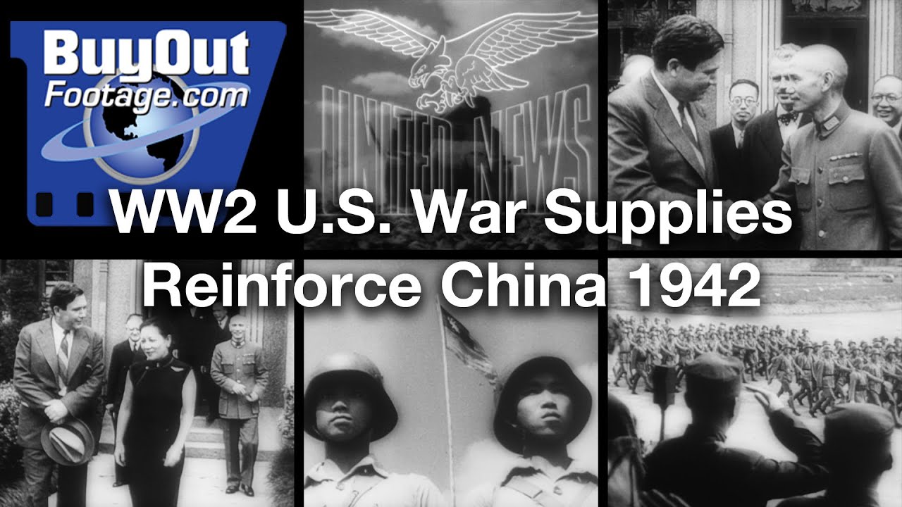 U.S. Aid and Support for China 1942 | WW2 Stock Footage