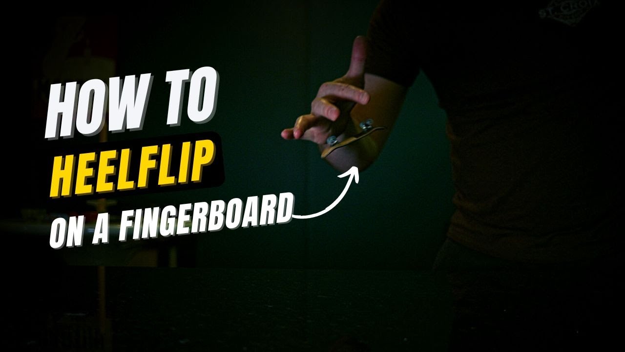 How to Heelflip on a Fingerboard Fingerboarding Trick Tips YouTube