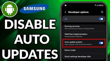How To Disable Forced Auto Update On Samsung Phone