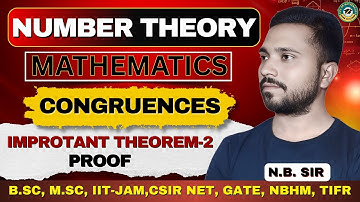 Congruences | Important Theorem-2 Proof | Number Theory | B.Sc, M.Sc, IIT-JAM, CSIR-NET