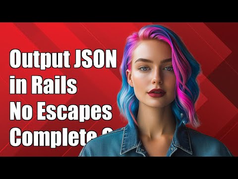 How to Output JSON in Rails Without Escaping Backslashes: A Complete Guide